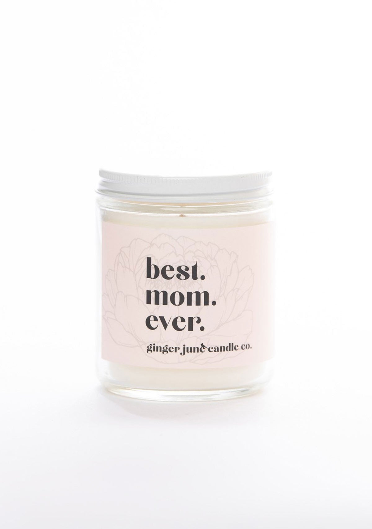 Best Mom Ever 9oz Candle Ginger June Candle Co.