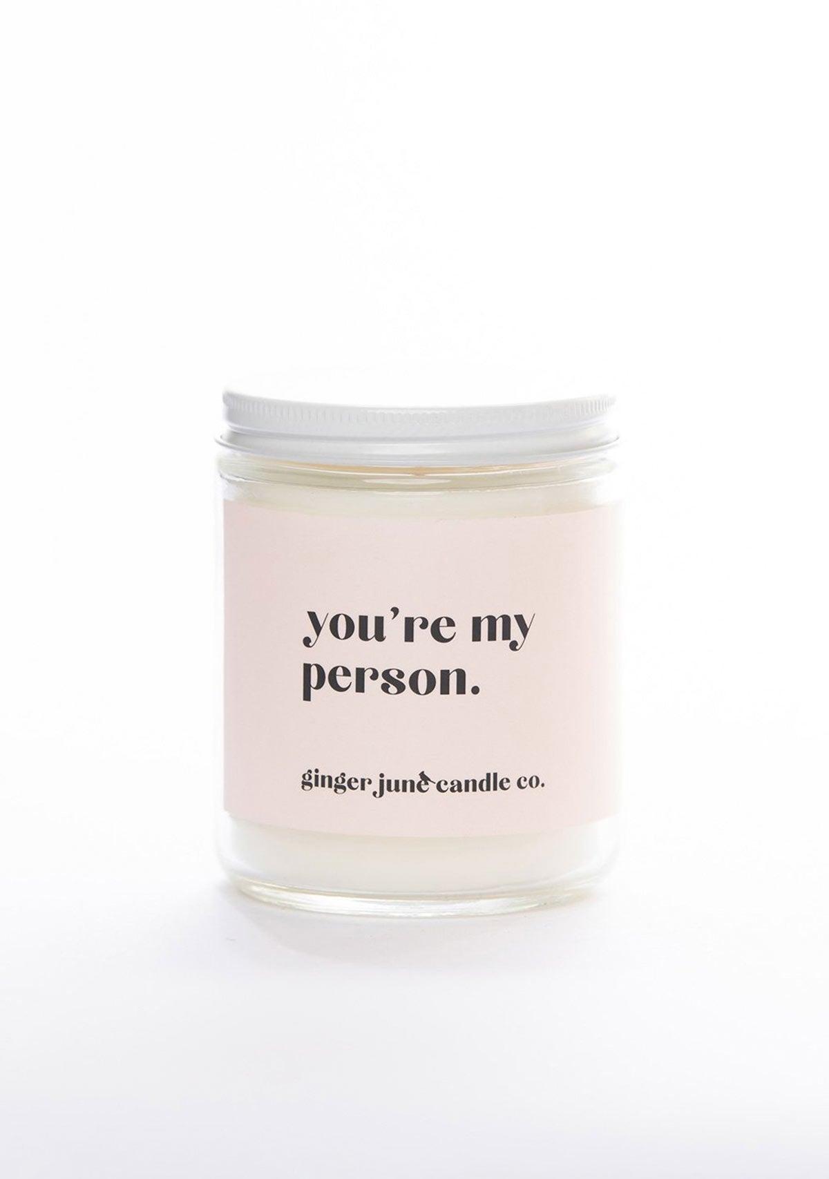 You're My Person Candle 9oz